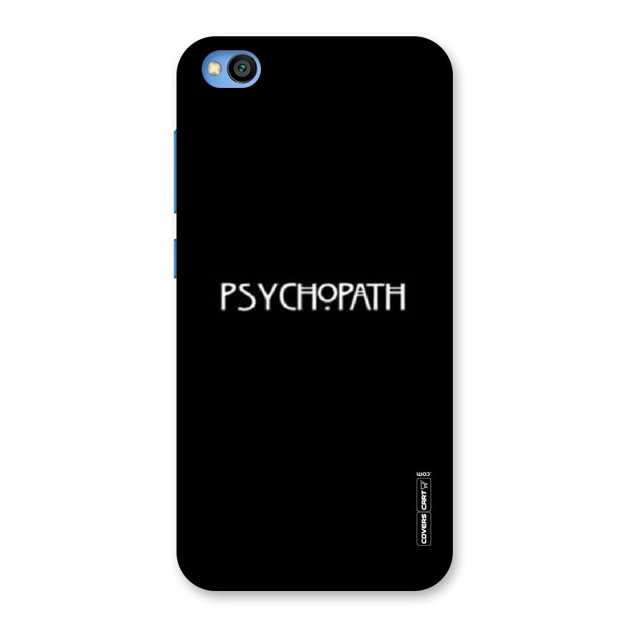 Psycopath Alert Back Case for Redmi Go