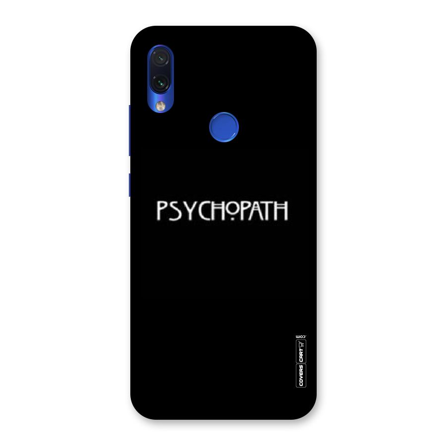 Psycopath Alert Back Case for Redmi Note 7