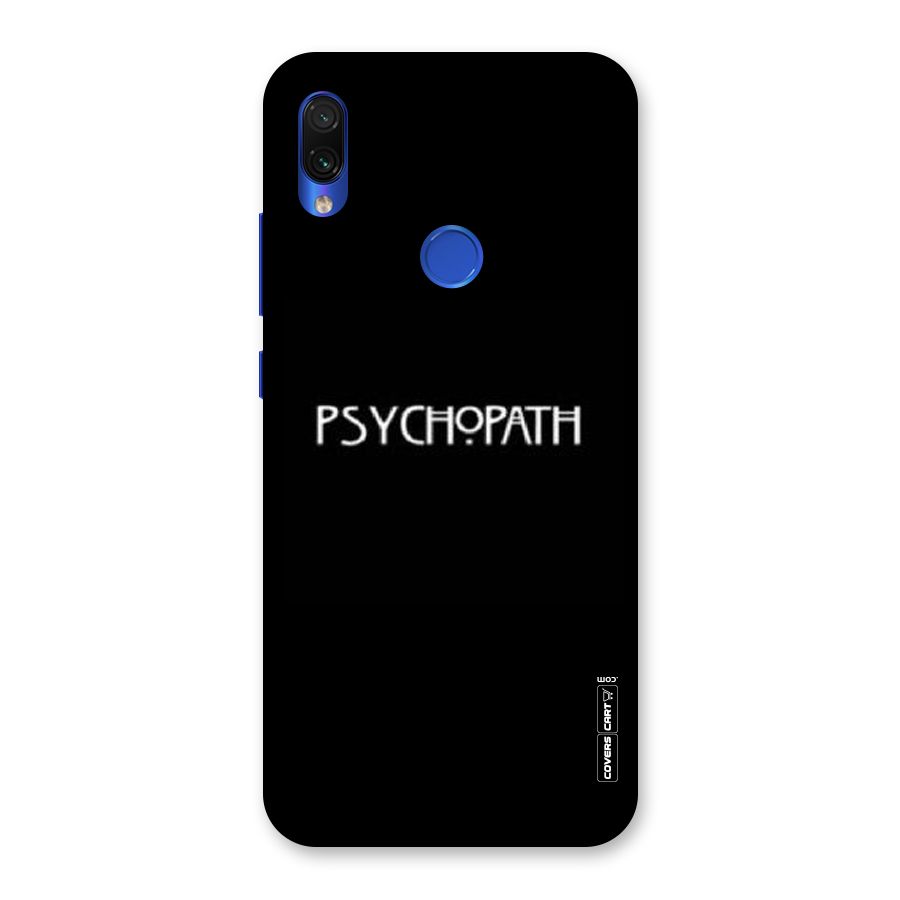 Psycopath Alert Back Case for Redmi Note 7S