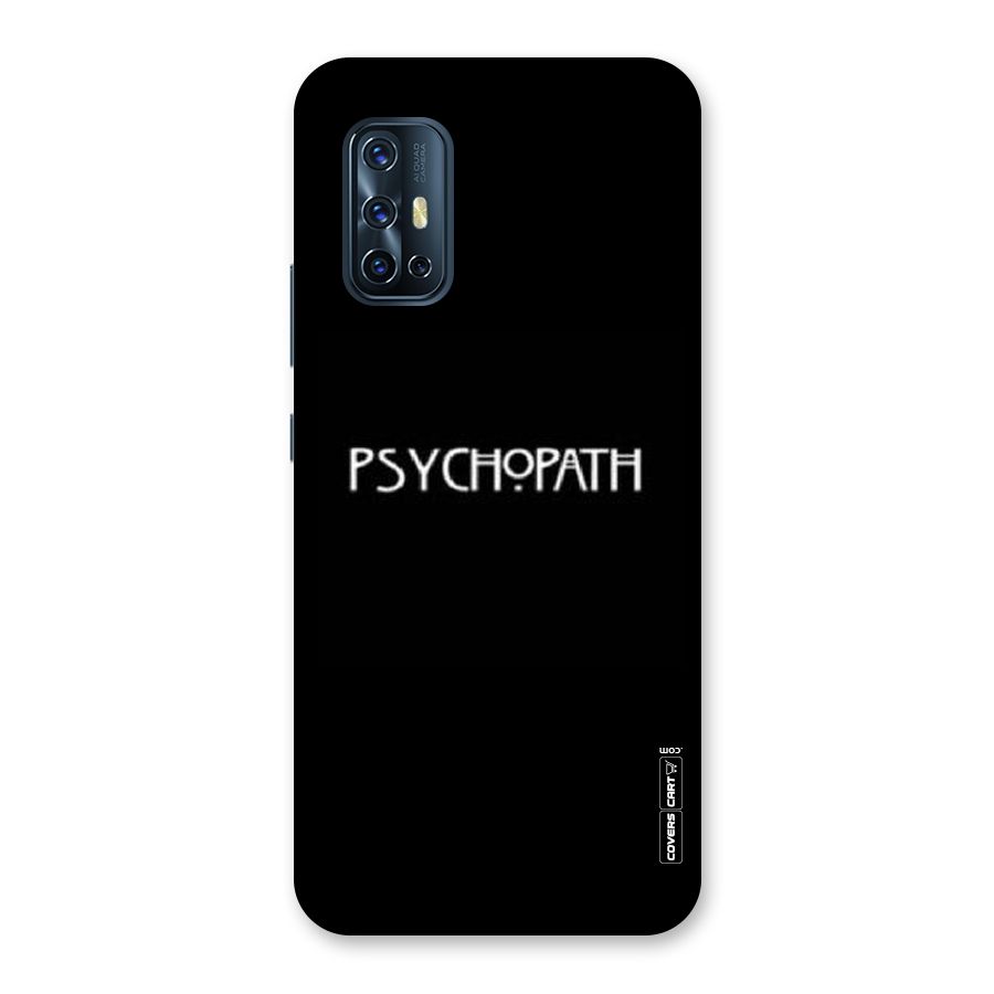 Psycopath Alert Back Case for Vivo V17
