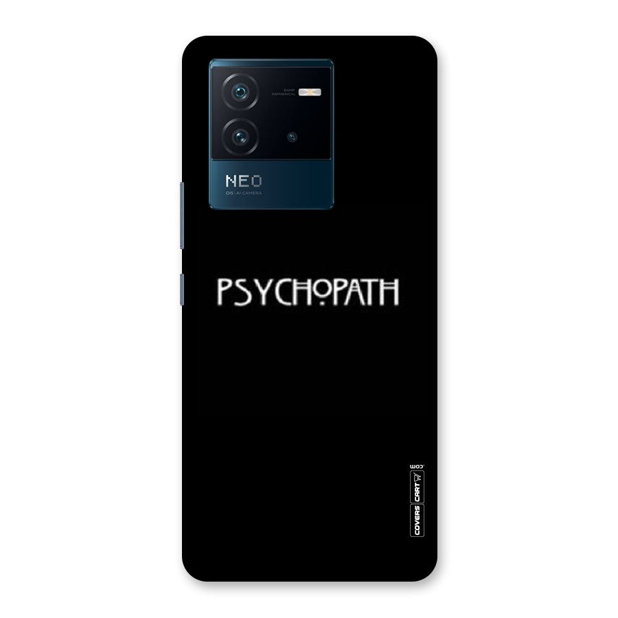 Psycopath Alert Back Case for Vivo iQOO Neo 6 5G