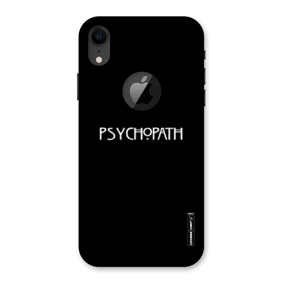 Psycopath Alert Back Case for iPhone XR Logo Cut