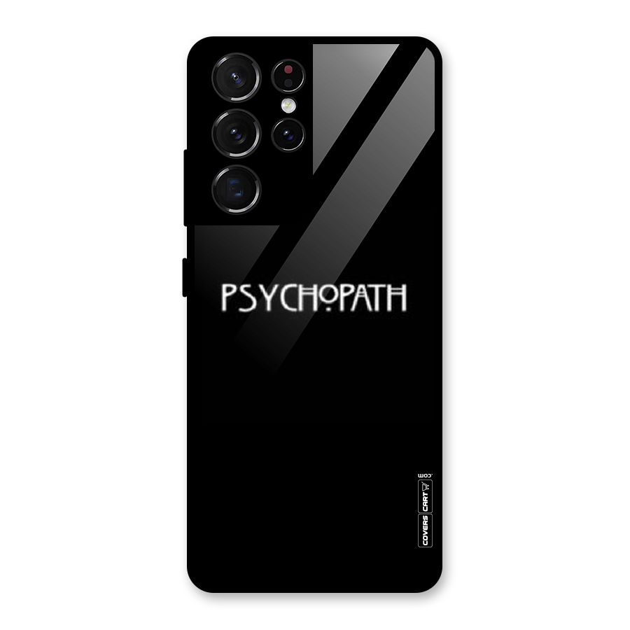 Psycopath Alert Glass Back Case for Galaxy S21 Ultra 5G