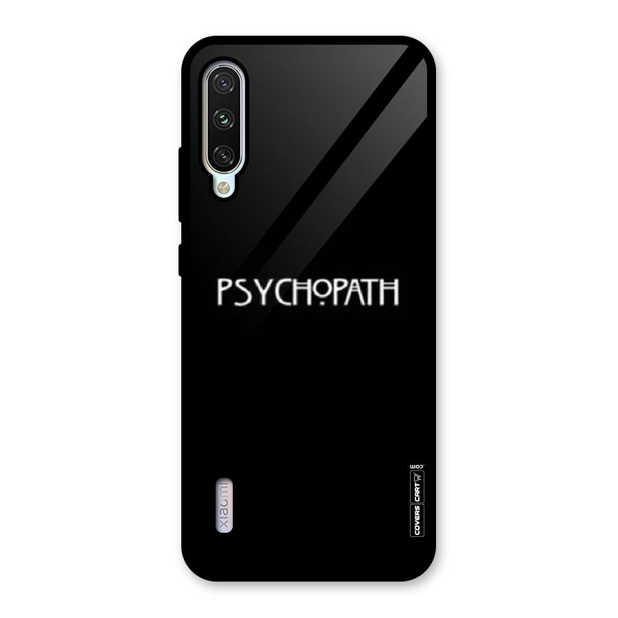 Psycopath Alert Glass Back Case for Mi A3