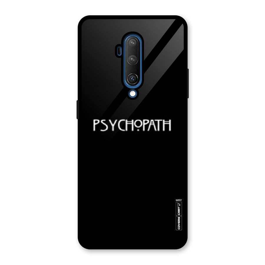 Psycopath Alert Glass Back Case for OnePlus 7T Pro