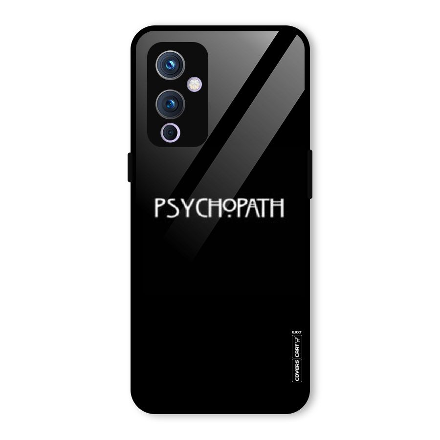 Psycopath Alert Glass Back Case for OnePlus 9