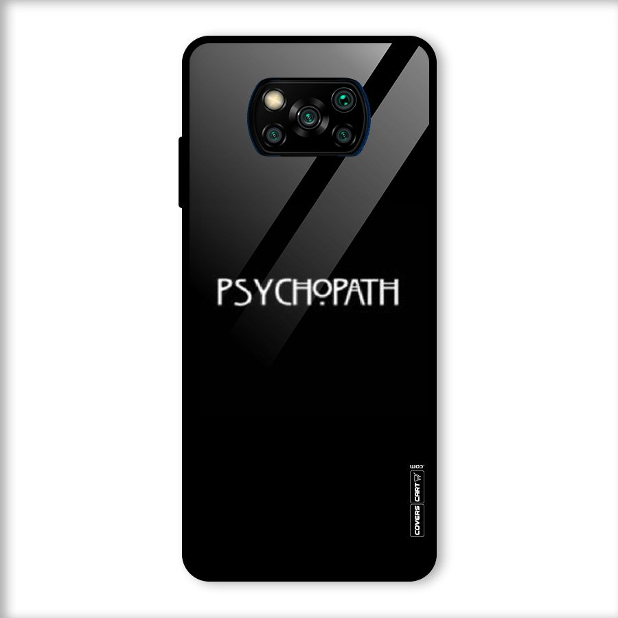 Psycopath Alert Glass Back Case for Poco X3