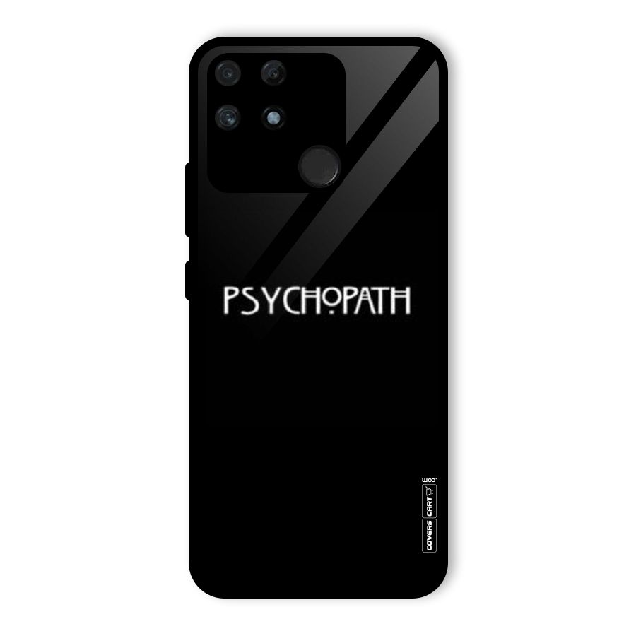 Psycopath Alert Glass Back Case for Realme Narzo 50A