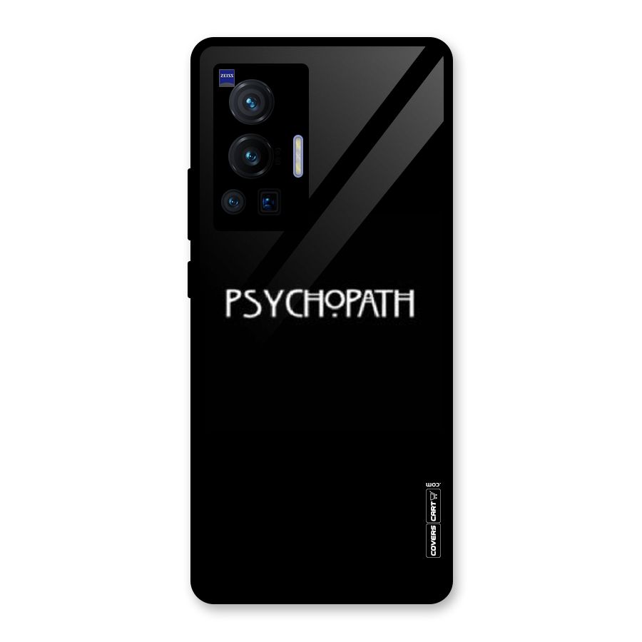 Psycopath Alert Glass Back Case for Vivo X70 Pro