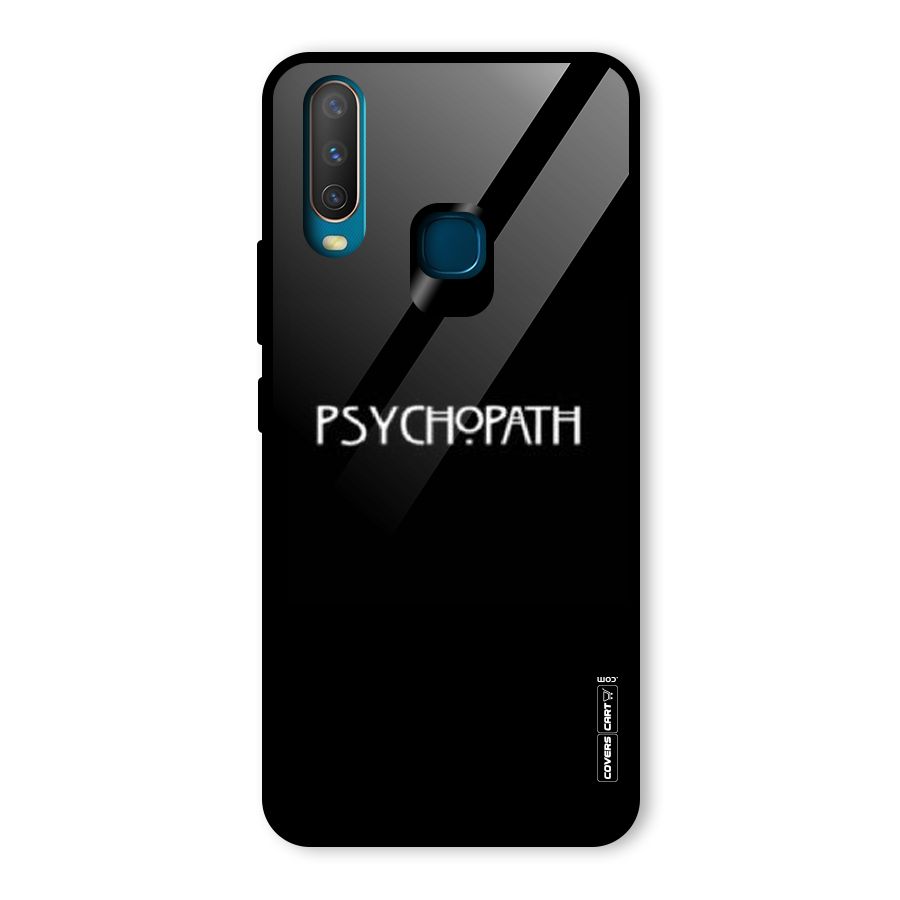 Psycopath Alert Glass Back Case for Vivo Y12