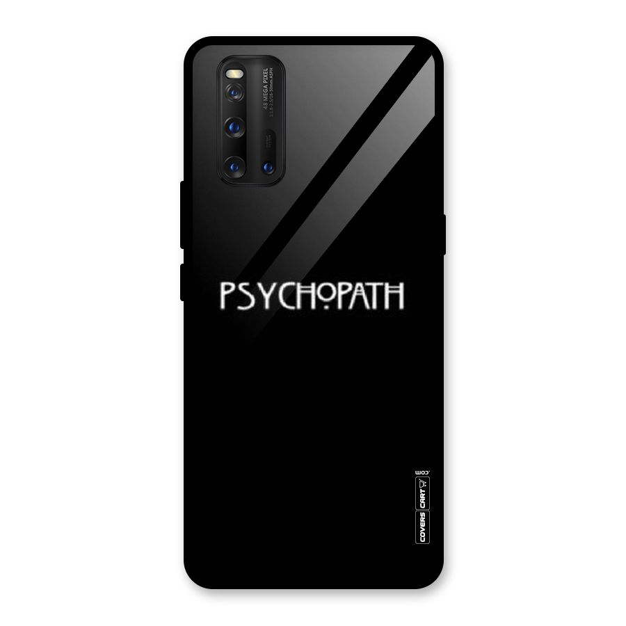 Psycopath Alert Glass Back Case for Vivo iQOO 3