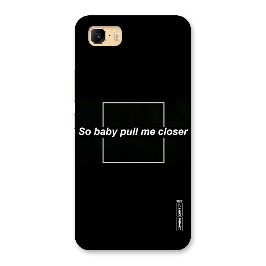 Pull Me Closer Back Case for Zenfone 3s Max
