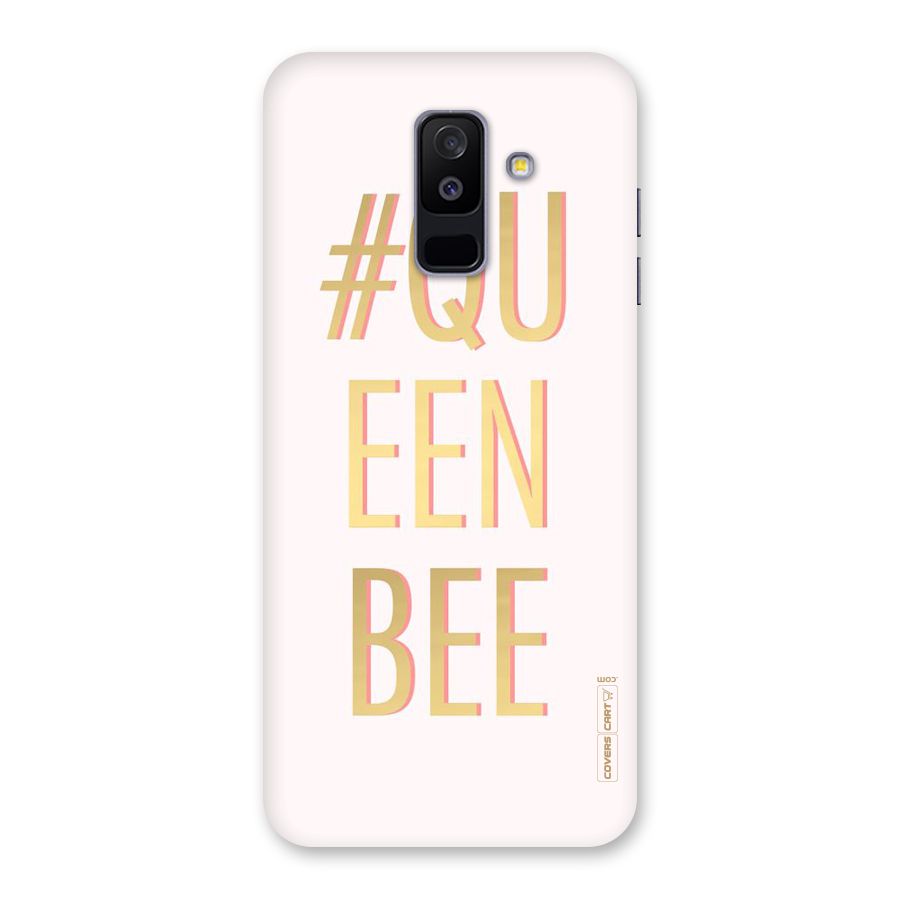 Queen Bee Back Case for Galaxy A6 Plus