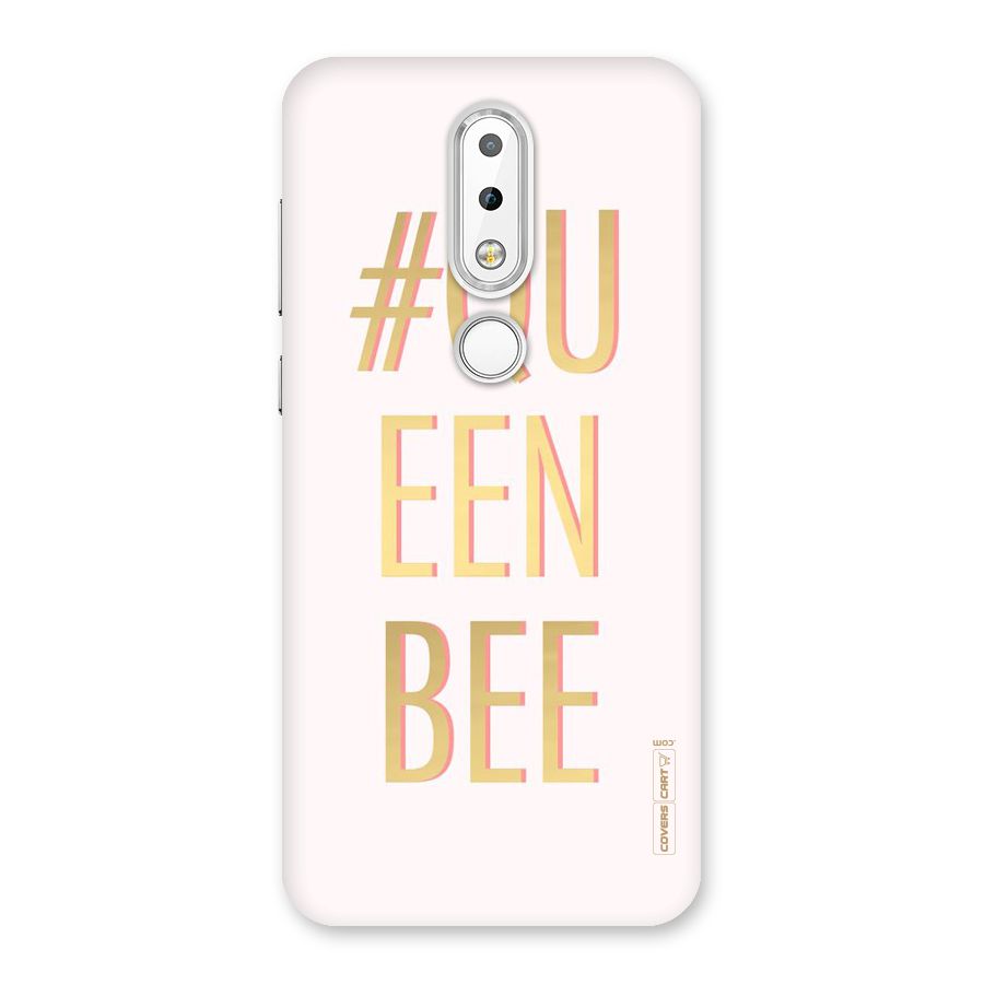 Queen Bee Back Case for Nokia 6.1 Plus