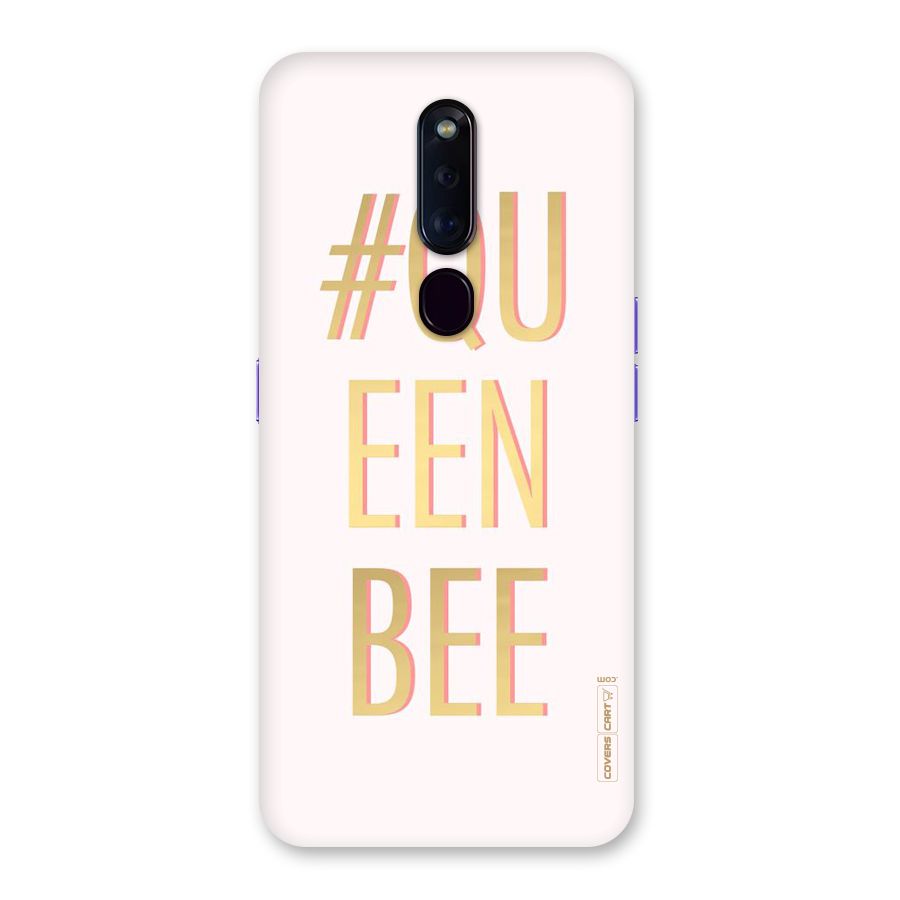Queen Bee Back Case for Oppo F11 Pro