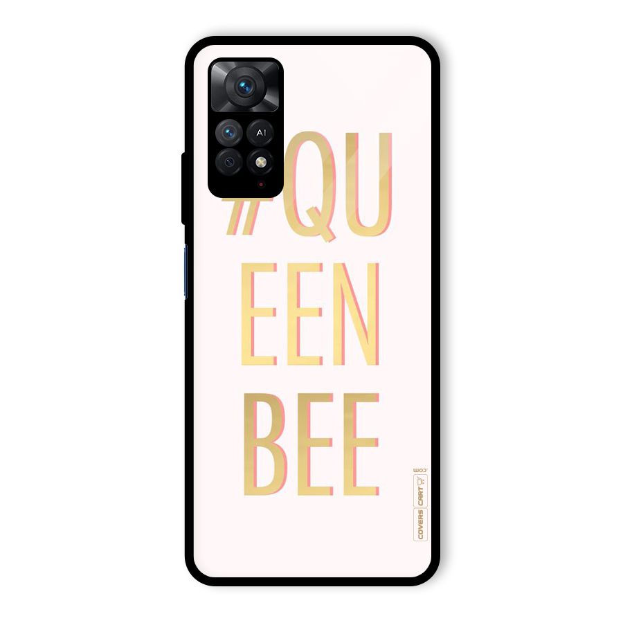 Queen Bee Glass Back Case for Redmi Note 11 Pro