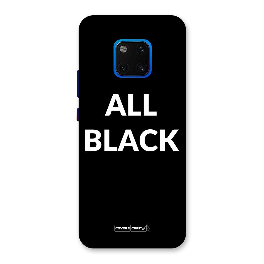 Raftaar All Black Back Case for Huawei Mate 20 Pro