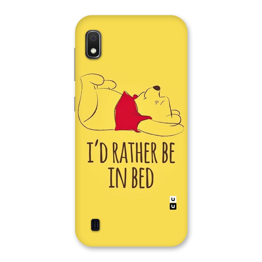 Rather Be In Bed Back Case for Galaxy A10