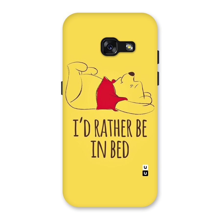 Rather Be In Bed Back Case for Galaxy A3 (2017)