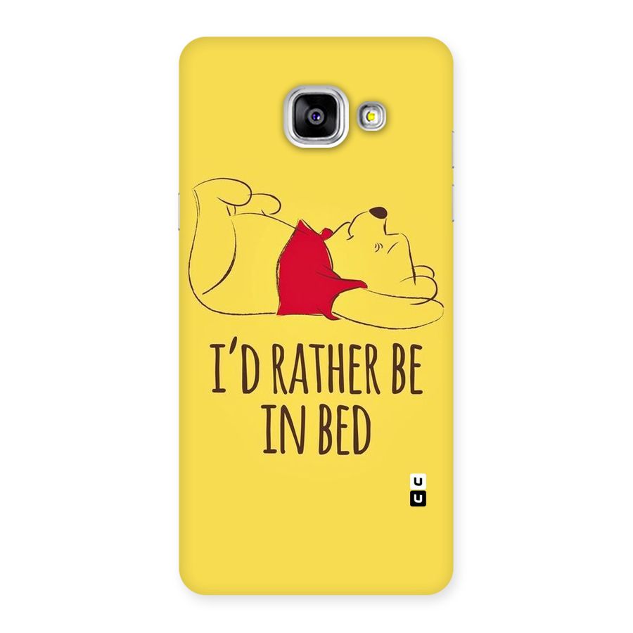 Rather Be In Bed Back Case for Galaxy A5 2016