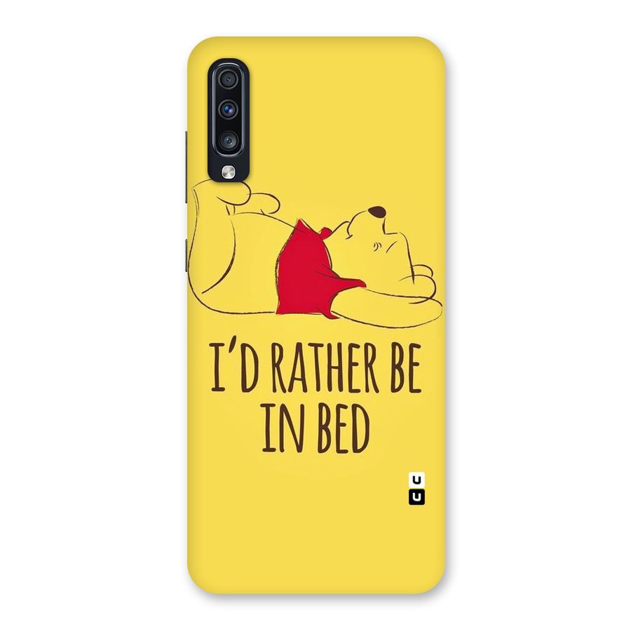 Rather Be In Bed Back Case for Galaxy A70s