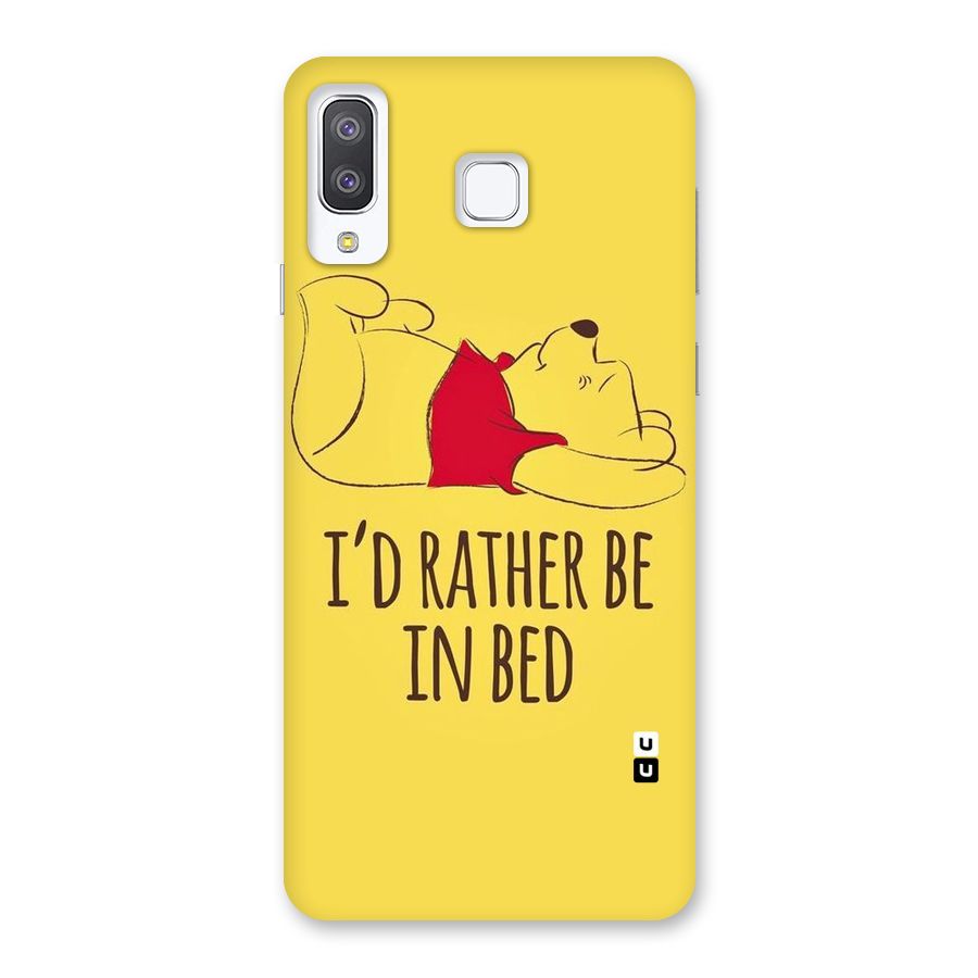 Rather Be In Bed Back Case for Galaxy A8 Star