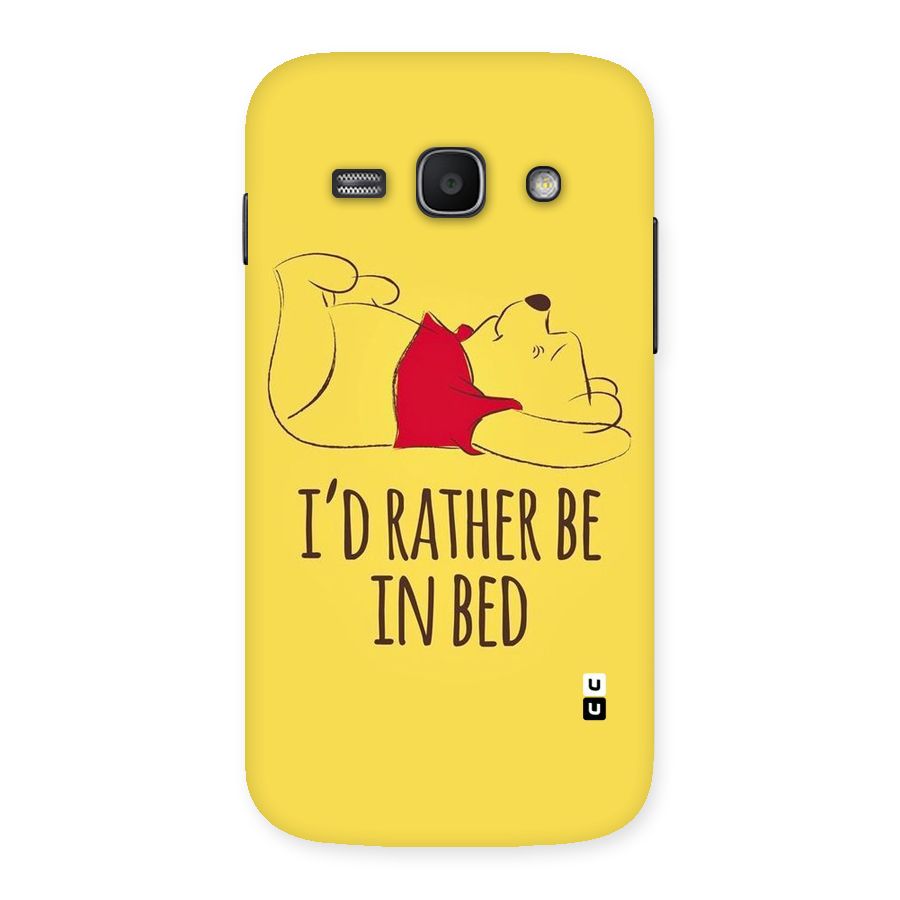 Rather Be In Bed Back Case for Galaxy Ace 3
