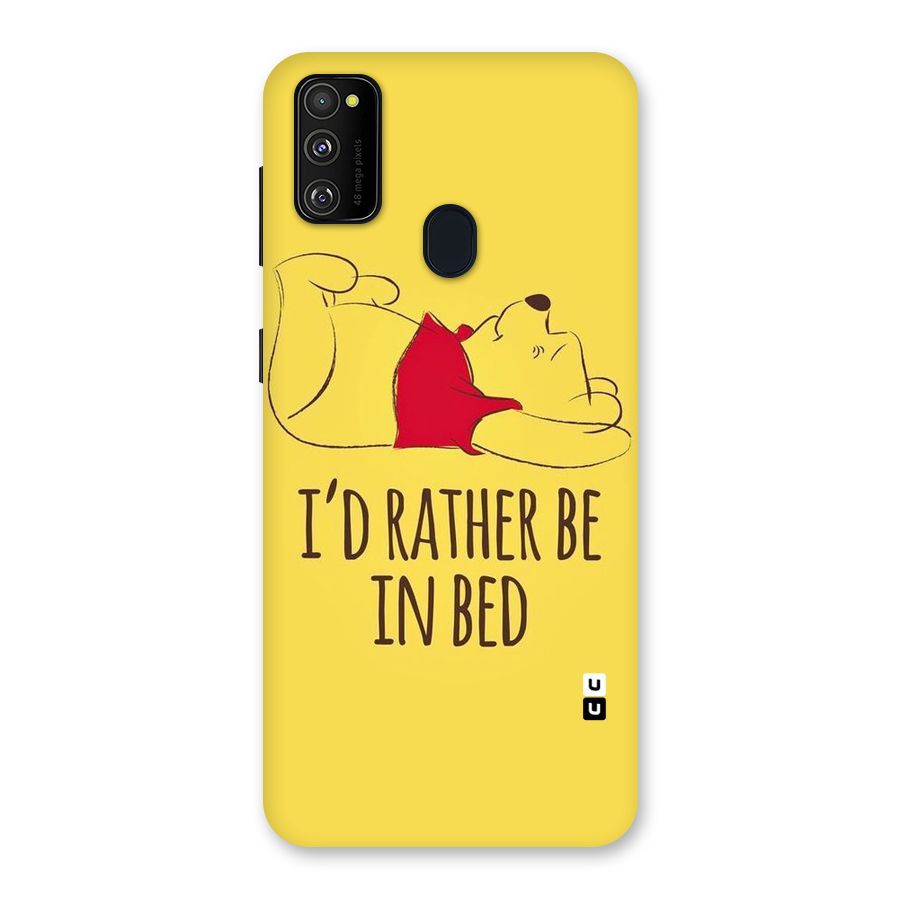 Rather Be In Bed Back Case for Galaxy M30s