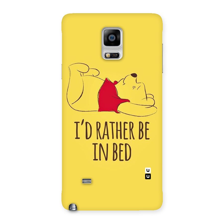 Rather Be In Bed Back Case for Galaxy Note 4
