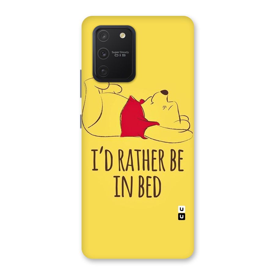 Rather Be In Bed Back Case for Galaxy S10 Lite