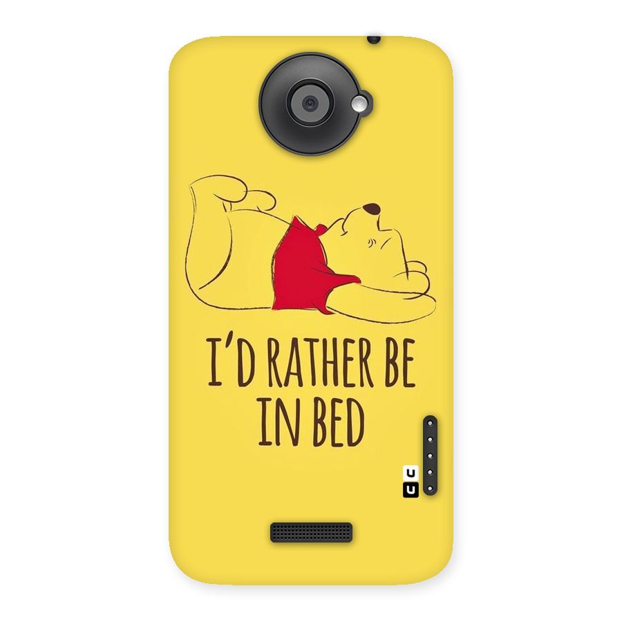 Rather Be In Bed Back Case for HTC One X