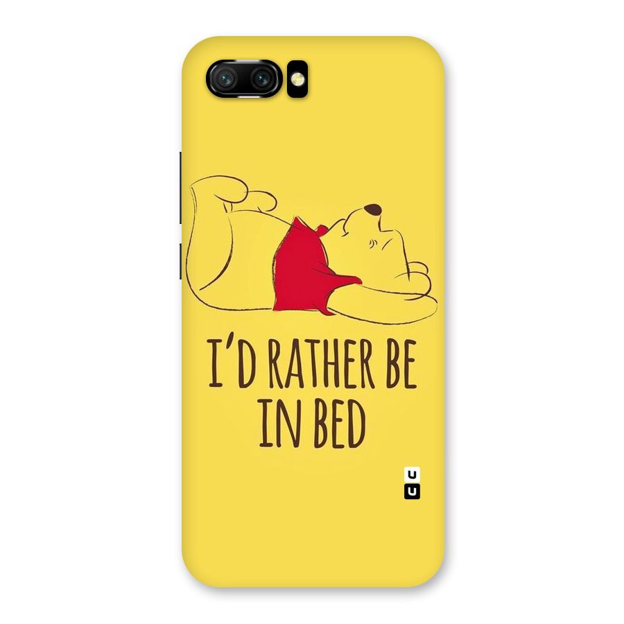 Rather Be In Bed Back Case for Honor 10
