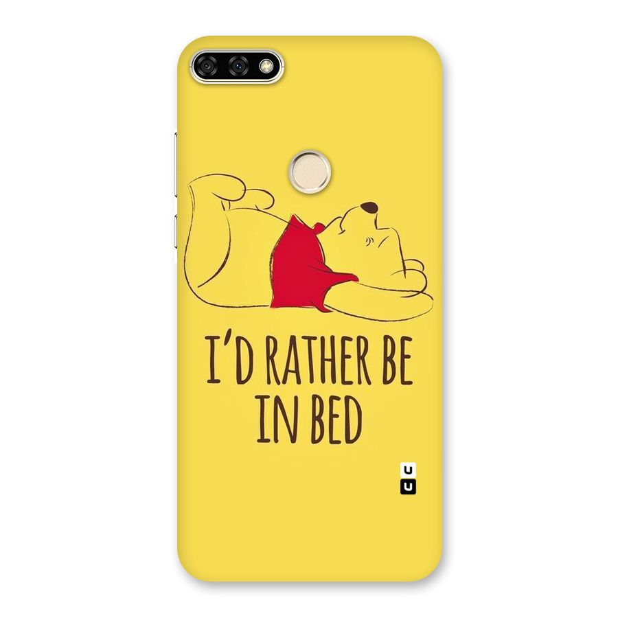 Rather Be In Bed Back Case for Honor 7A