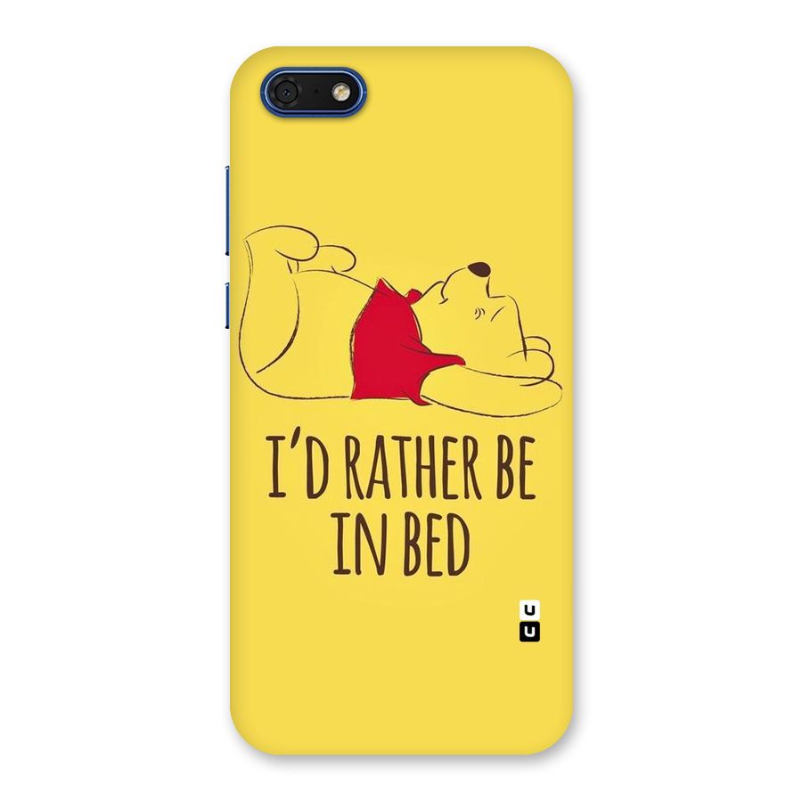 Rather Be In Bed Back Case for Honor 7s
