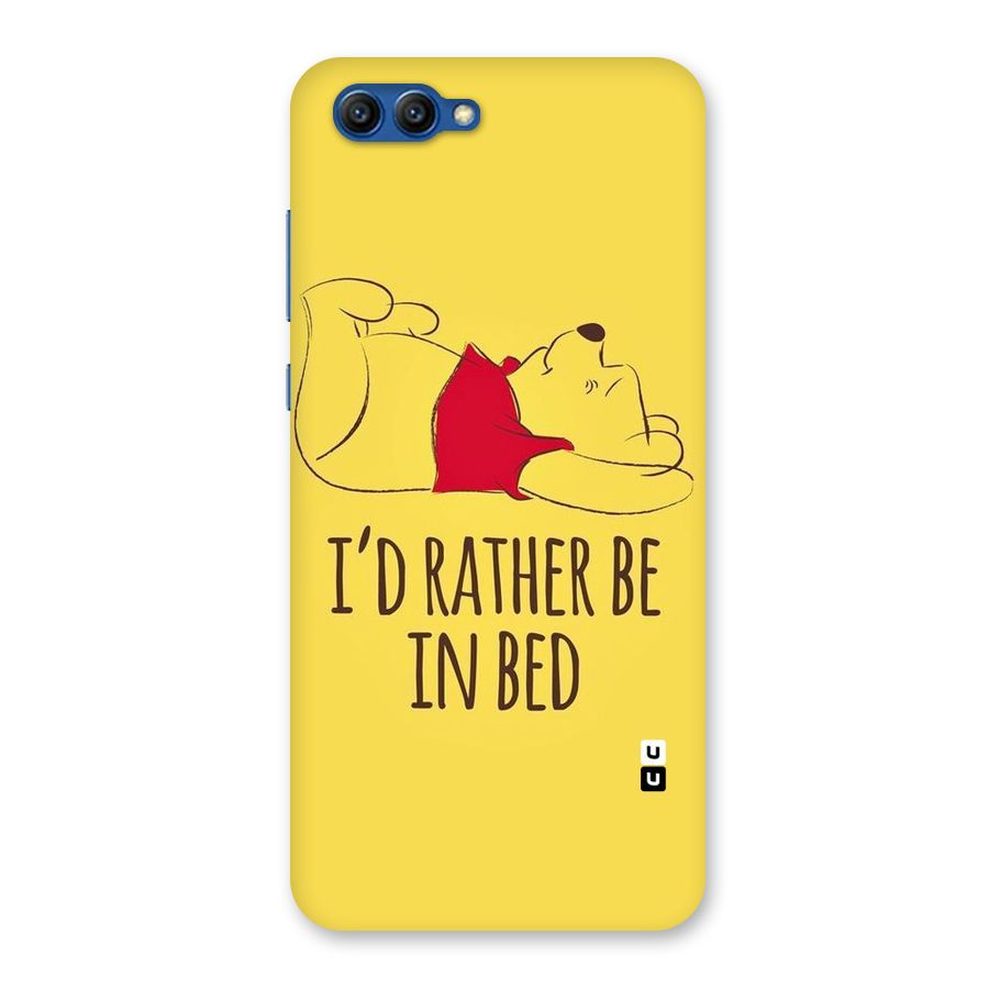 Rather Be In Bed Back Case for Honor View 10