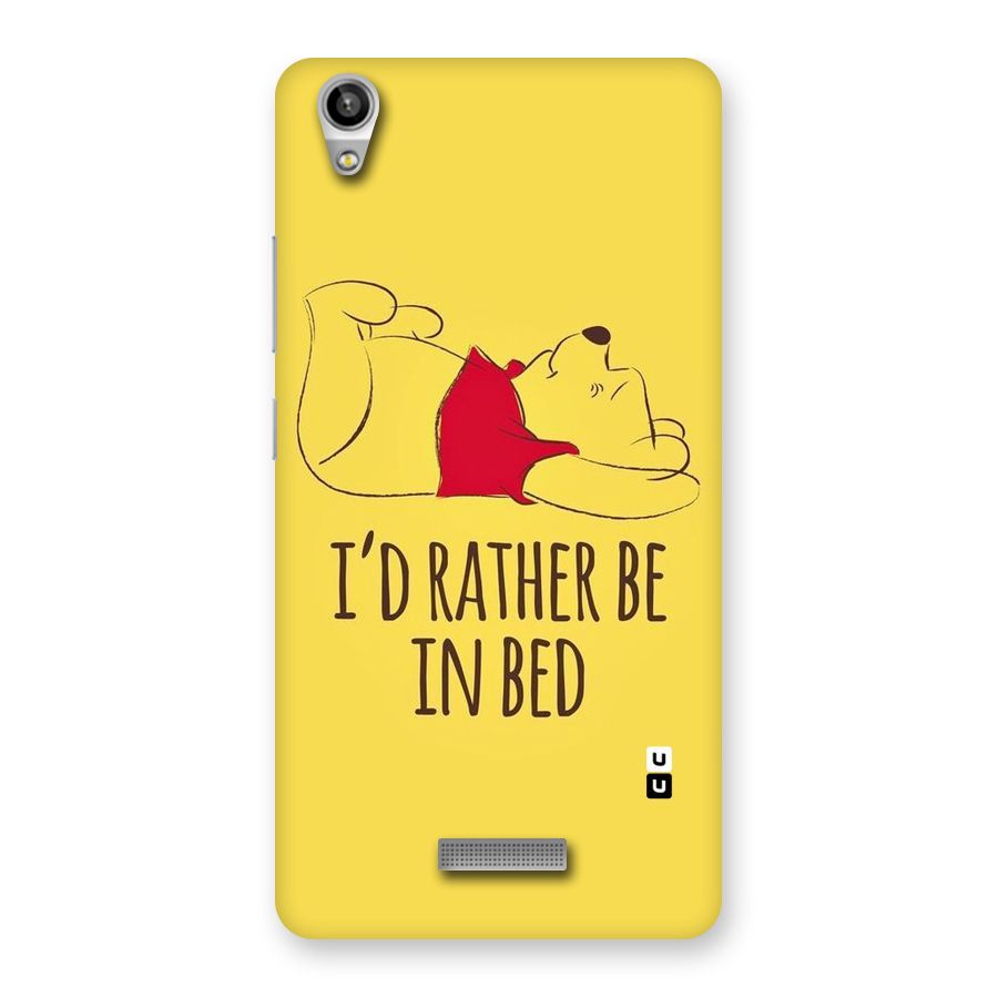 Rather Be In Bed Back Case for Lava-Pixel-V1