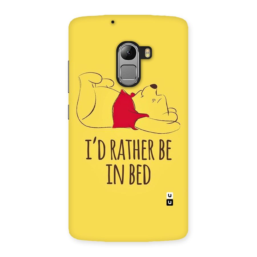 Rather Be In Bed Back Case for Lenovo K4 Note