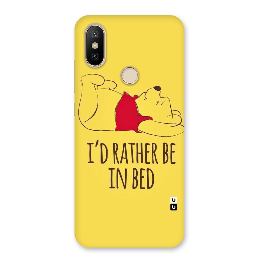 Rather Be In Bed Back Case for Mi A2