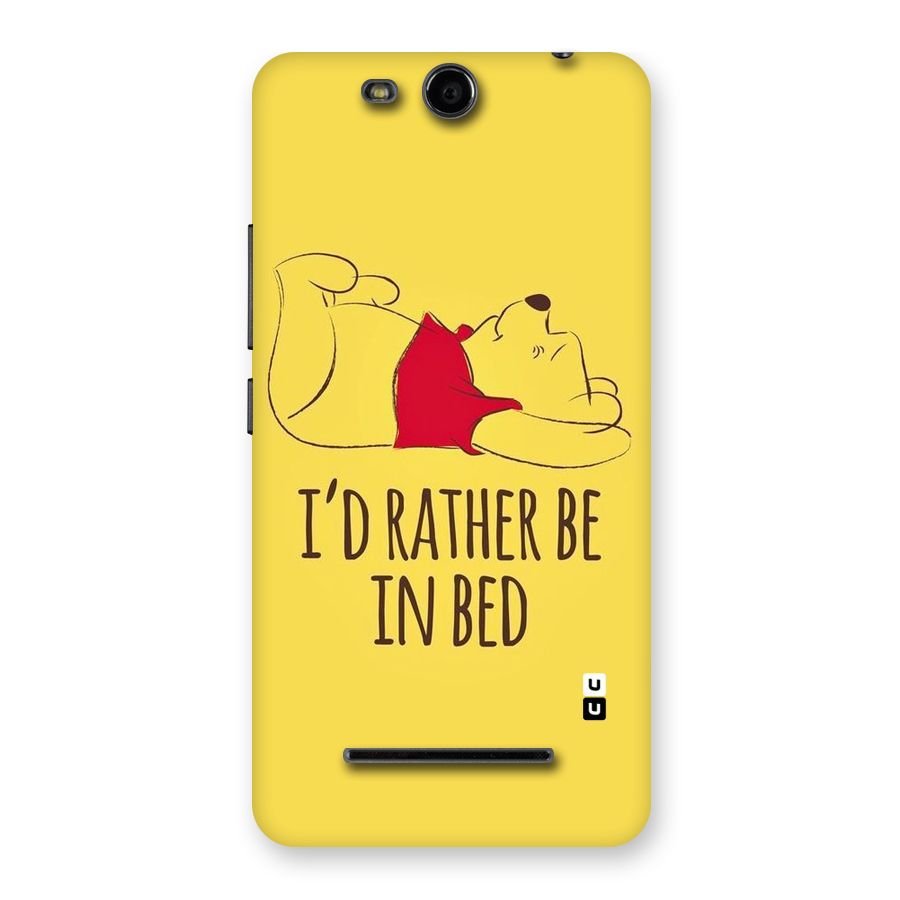 Rather Be In Bed Back Case for Micromax Canvas Juice 3 Q392