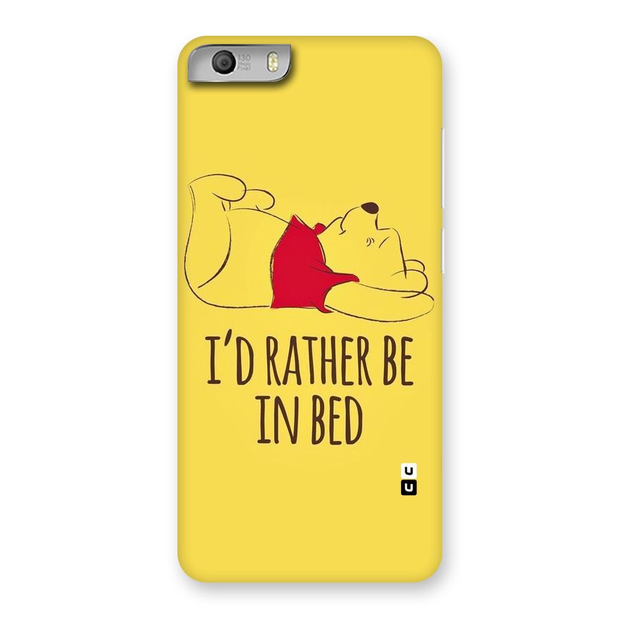 Rather Be In Bed Back Case for Micromax Canvas Knight 2