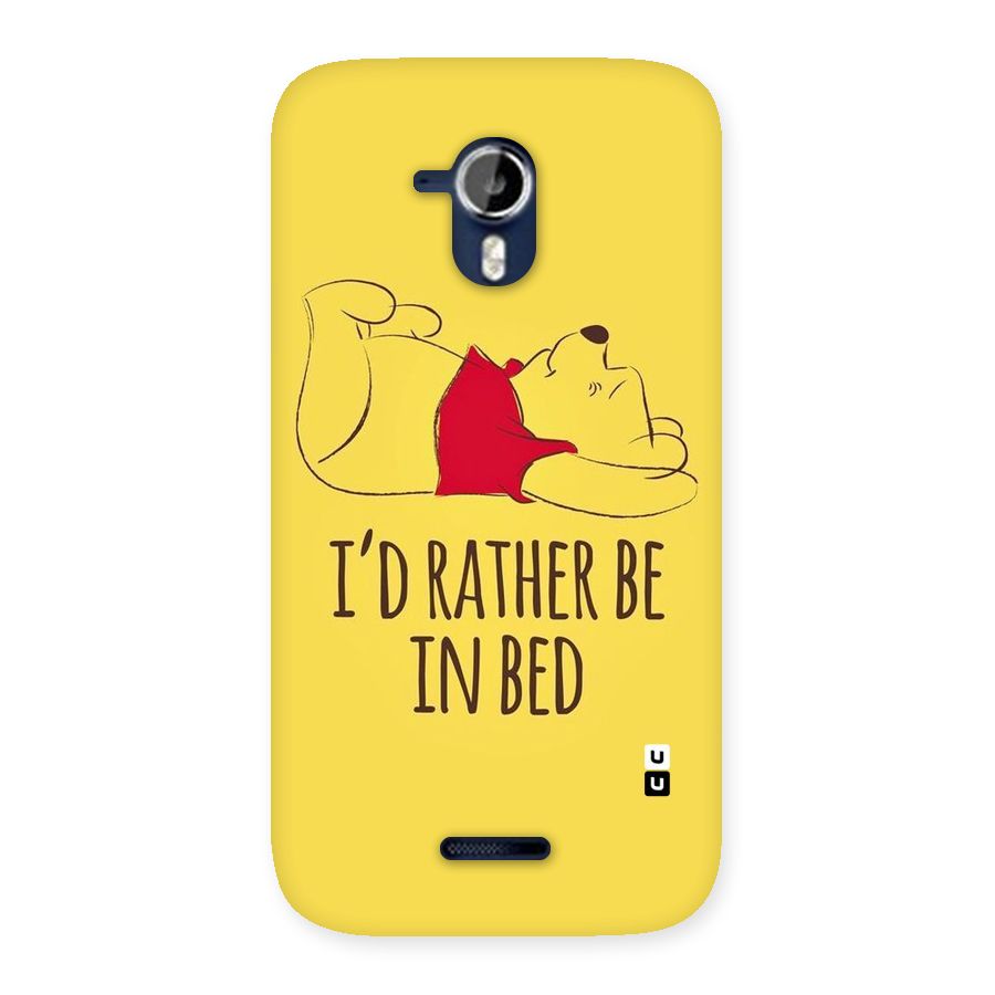 Rather Be In Bed Back Case for Micromax Canvas Magnus A117