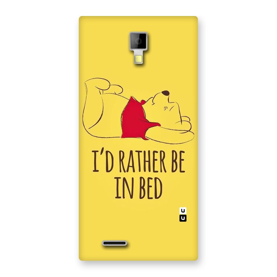 Rather Be In Bed Back Case for Micromax Canvas Xpress A99