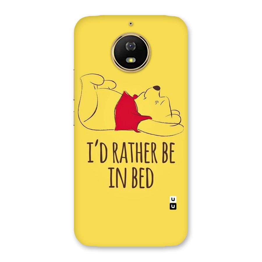 Rather Be In Bed Back Case for Moto G5s