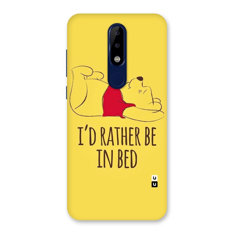 Rather Be In Bed Back Case for Nokia 5.1 Plus