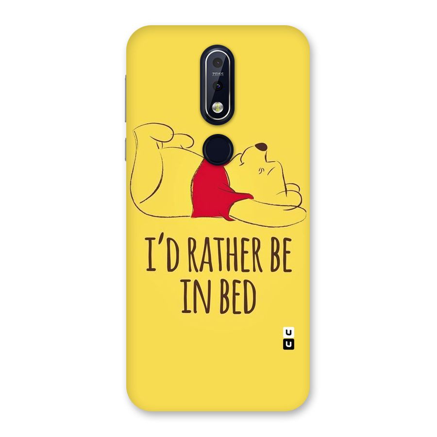 Rather Be In Bed Back Case for Nokia 7.1
