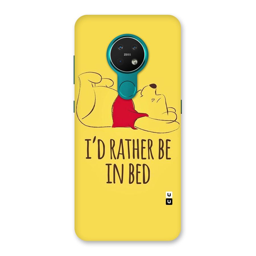 Rather Be In Bed Back Case for Nokia 7.2