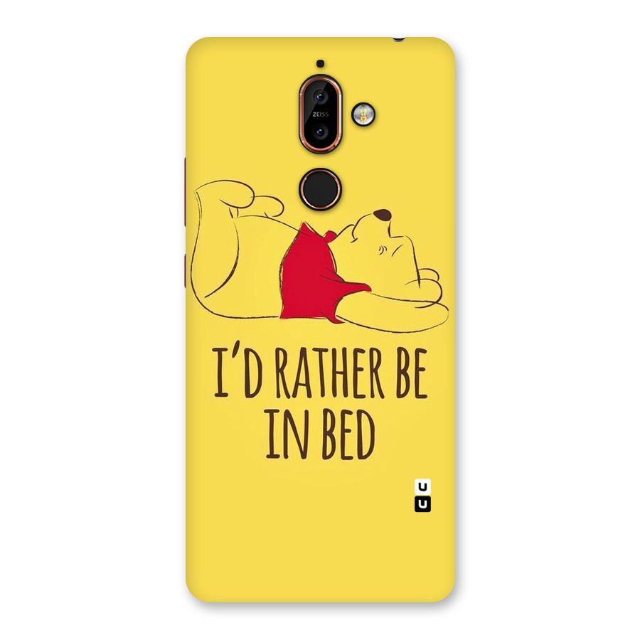 Rather Be In Bed Back Case for Nokia 7 Plus