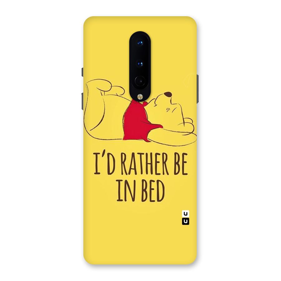 Rather Be In Bed Back Case for OnePlus 8