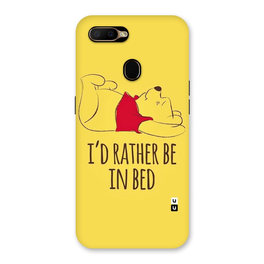 Rather Be In Bed Back Case for Oppo A5s