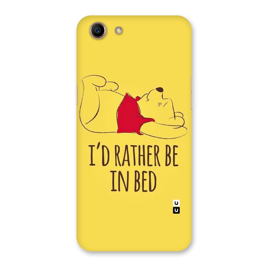 Rather Be In Bed Back Case for Oppo A83 (2018)